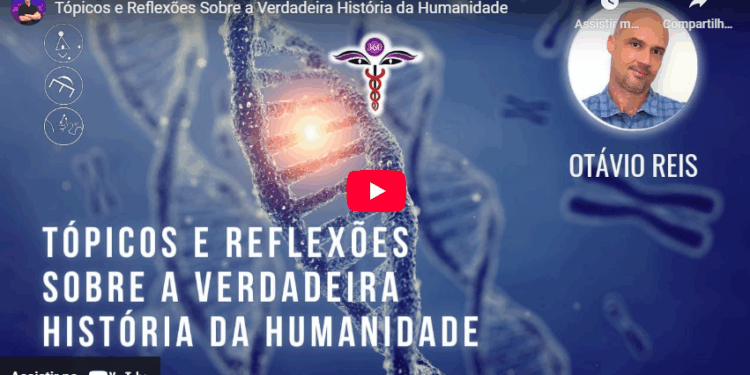 Tópicos e Reflexões Sobre a Verdadeira História da Humanidade