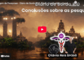 Viagem de Pesquisas – Final – Conclusões e Considerações Finais.