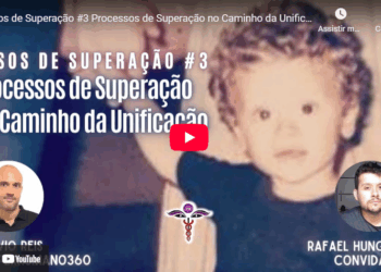 Processos de Superação no Caminho da Unificação