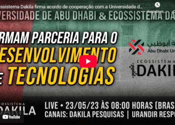 Ecossistema Dakila firma acordo de cooperação com a Universidade de Abu Dhabi nos Emirados