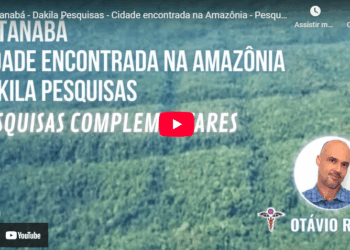 Ratanabá, Cidade encontrada na Amazônia – Pesquisas Complementares