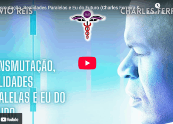 Transmutação, Realidades Paralelas e Eu do Futuro