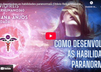 Como desenvolver as habilidades paranormais